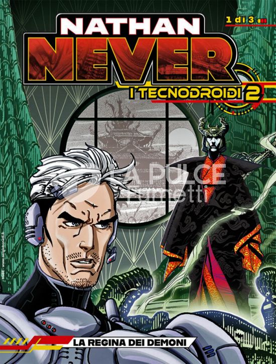 NATHAN NEVER GIGANTE # 50 - I TECNODROIDI SERIE 2 1 (DI 3): LA REGINA DEI DEMONI