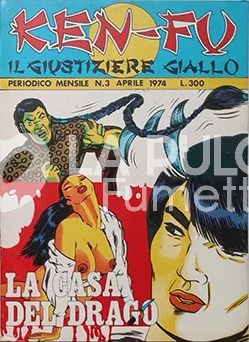 KEN-FU IL GIUSTIZIERE GIALLO #     3: LA CASA DEL DRAGO