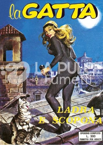 LA GATTA #     1: LADRA E SCOPONA