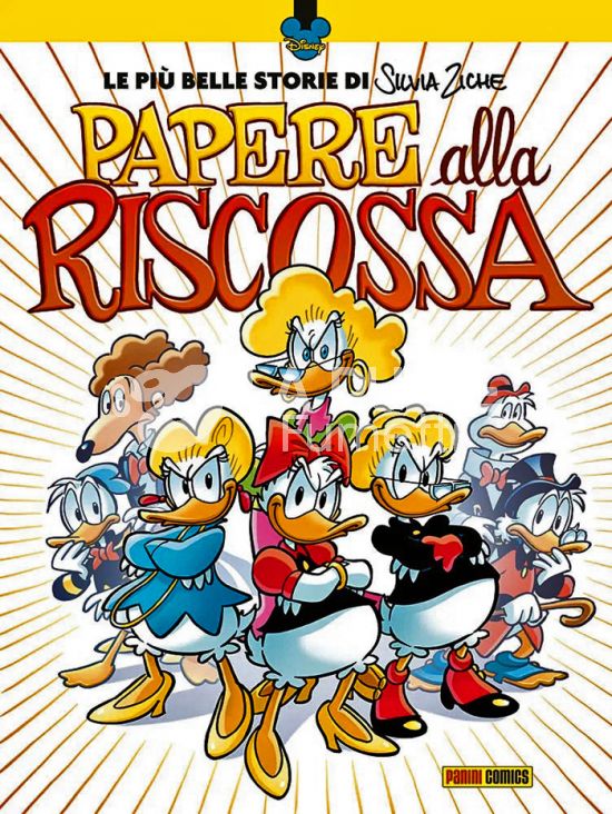 HUMOUR COLLECTION # 13 - LE PIÙ BELLE STORIE DI SILVIA ZICHE - PAPERE ALLA RISCOSSA