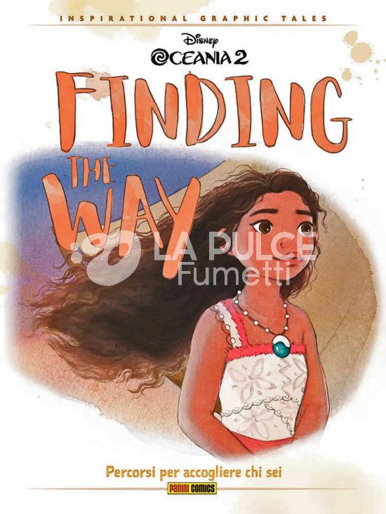 INSPIRATIONAL GRAPHIC TALES # 3 - OCEANIA 2: FINDING THE WAY
