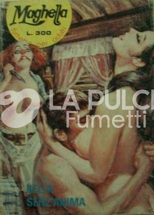 MAGHELLA #    95: BELLA SENZ'ANIMA