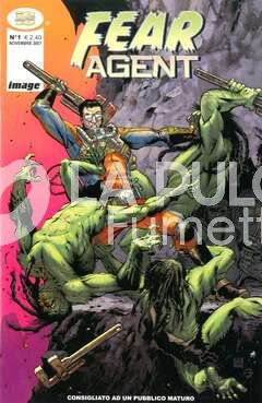 FEAR AGENT # 1