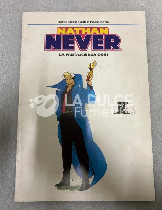 NATHAN NEVER: LA FANTASCIENZA OGGI - NO ALLEGATO ALBO LEGS ILLUSTRAZIONI