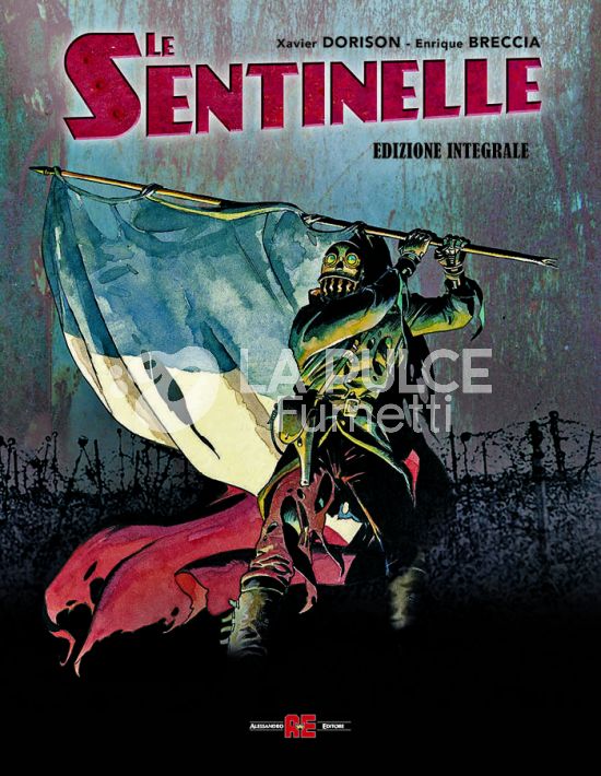 LE SENTINELLE INTEGRALE DELUXE