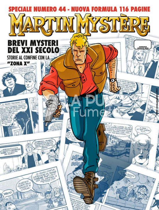 MARTIN MYSTERE SPECIALE # 44 - BREVI MYSTERI DEL XXI SECOLO - STORIE AL CONFINE CON LA "ZONA X"