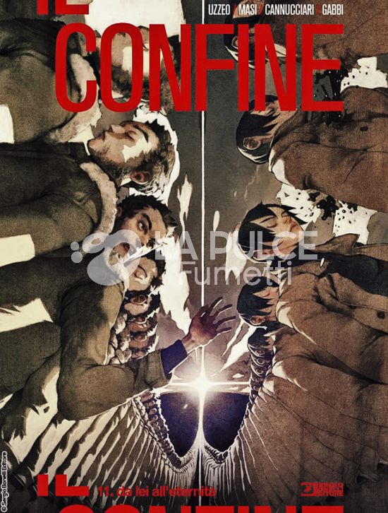 IL CONFINE # 11: DA LEI ALL’ETERNITÀ
