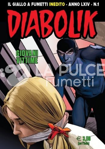 DIABOLIK ORIGINALE ANNO 64 # 1: GIOVANI VITTIME