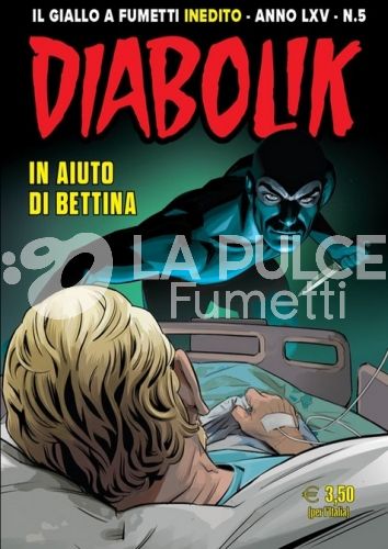 DIABOLIK ORIGINALE ANNO 65 #     5: IN AIUTO DI BETTINA
