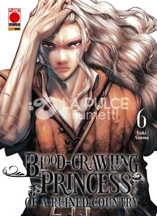 BLOOD-CRAWLING PRINCESS OF A RUINED COUNTRY #     6