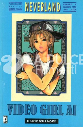 NEVERLAND #     8 - VIDEO GIRL AI  8