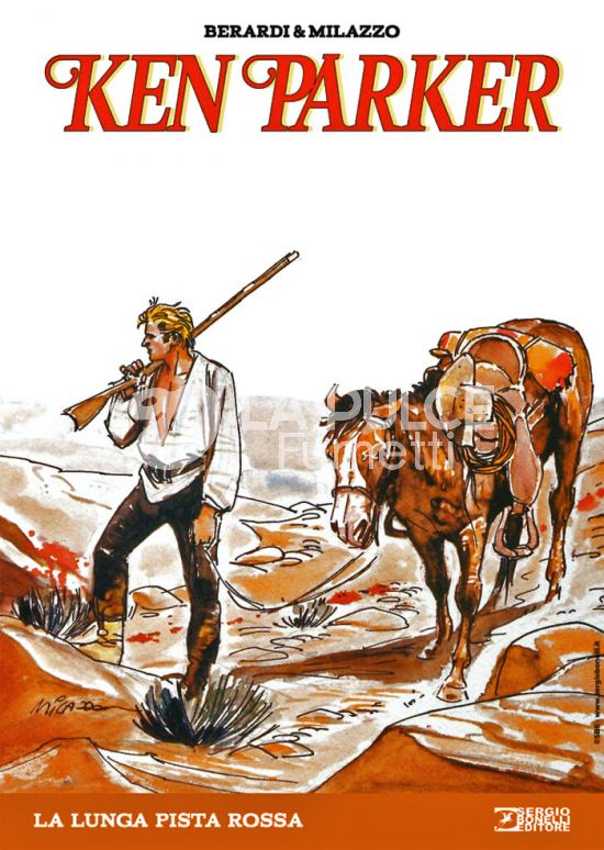 L'ISOLA TROVATA #    40 - KEN PARKER NUOVA EDIZIONE 17: LA LUNGA PISTA ROSSA